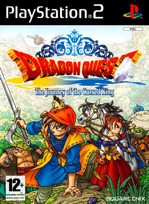 Dragon Quest VIII: Journey of the Cursed King .